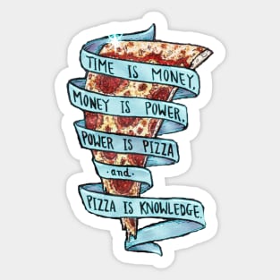 Trust in blue pizza Sticker